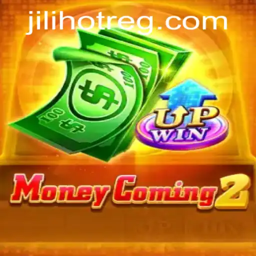 Exploring MoneyComing2: A Thrilling Adventure with JILI HOT