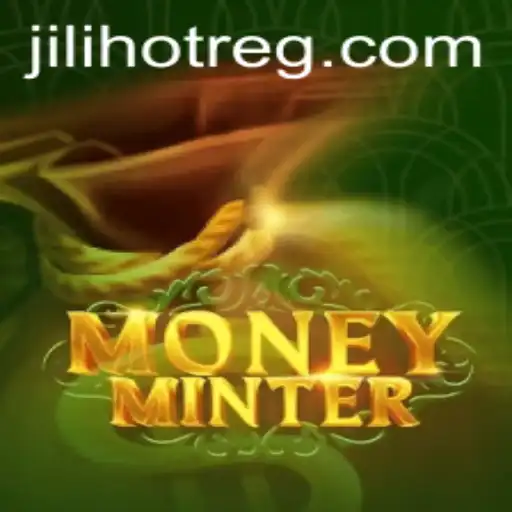 Exploring MoneyMinter: A Comprehensive Guide to JILI HOT's Latest Gaming Sensation